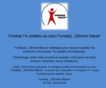Procent dla Fundacji &quot;Zdrowie Nasze&quot;